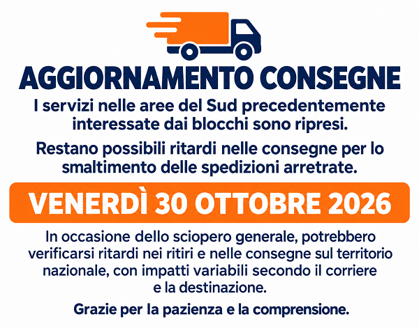Aggiornamento consegne e possibili ritardi per lo sciopero generale del 30 ottobre 2026